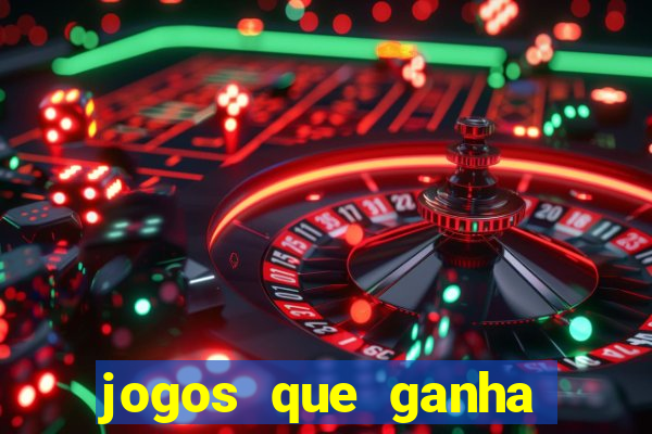 jogos que ganha dinheiro de verdade sem deposito